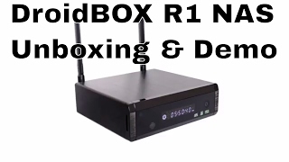 DroidBOX R1 NAS Unboxing and Demo - Best 2017 Android & OpenWRT NAS devce