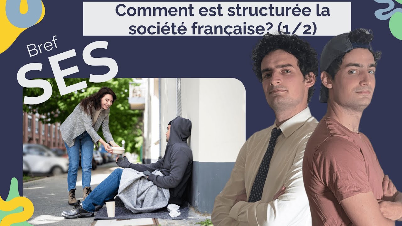 Comment est structurée la société française ? (1/2) | Terminale SES