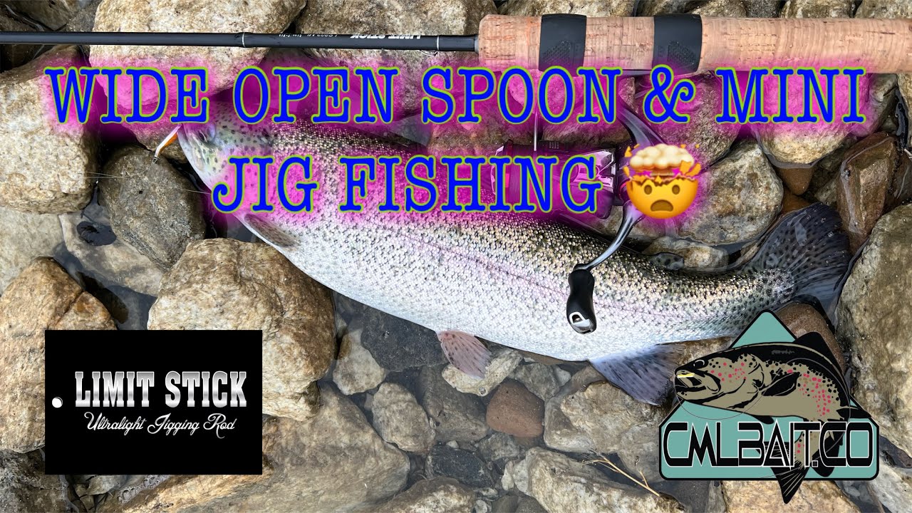 WIDE OPEN SPOON/MINI JIG FISHING FOR RAINBOW TROUT 🔥 