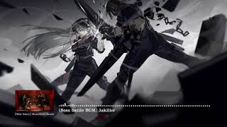 [Arknights] Mansfield Break Boss Battle BGM - Jakiller