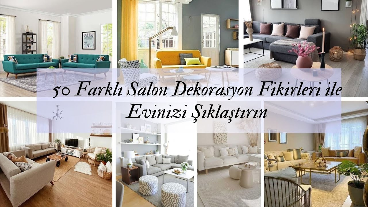 50 Farklı Salon Dekorasyon Fikirleri ile Evinizi Şıklaştırın - YouTube