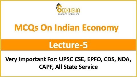 Lecture 5- MCQ on Economy I UPSC EPFO AO/EO #upsccivilservice # indianeconomy #upscepfo2021 #has
