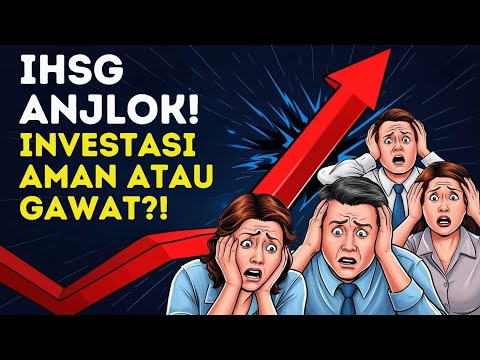 IHSG Turun! Wajib Tahu Dampaknya ke Investasi Kamu