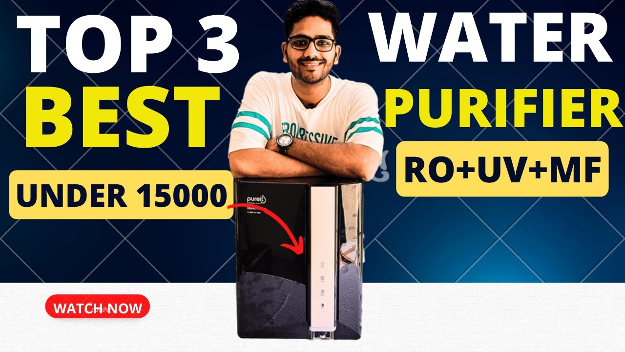 Best RO + UV Water Purifier in 2024 ⚡ Water Purifier under 15000 ⚡
