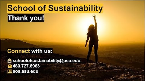 ASU College of Global Futures & School of Sustainability ASU Campus Tour