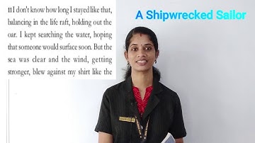 Class 8 English Unit 2 Chapter 1 - A Shipwrecked Sailor (Part-2)