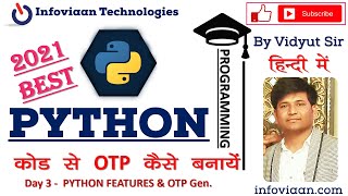 Day 3 - Python Features, Generate OTP