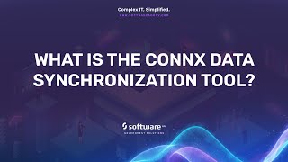 What Is The CONNX Data Synchronization Tool?