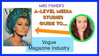 A-Level Media - Vogue - Industry