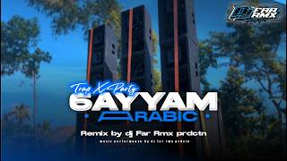Download lagu DJ ARABIC 6AYYAM - STYLE ARABIC - Far Rmx Prdctn