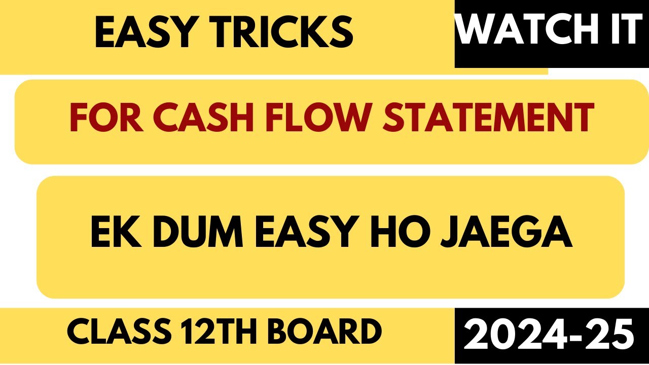 easy-tricks-to-solve-cash-flow-statement-isko-follow-kiya-to-cash