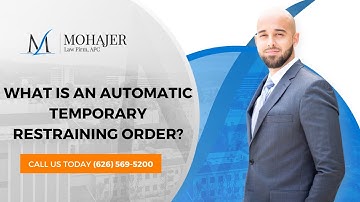 What Is An Automatic Temporary Restraining Order?
