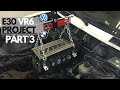 ENGINE MOCK-UP - E30 VR6 PROJECT PART 3