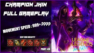 MOVEMENT SPEED 9999+? | JHIN VS KAISA Full Gameplay | WildRift : LoL