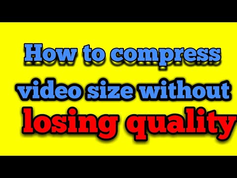 how to compress video size without losing quality in hindi