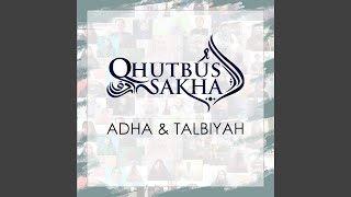 Download lagu Adha & Talbiyah