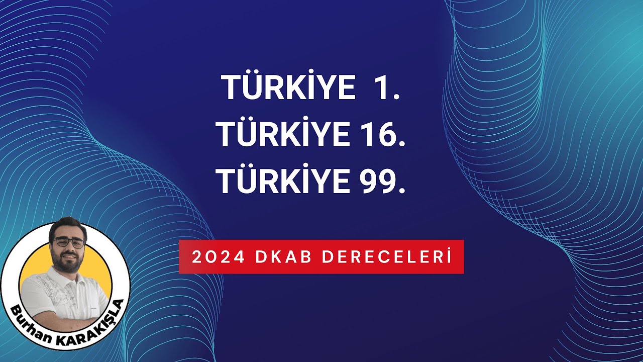 DKAB TR 1 'si DKAB TR 16'sı DKAB TR 99'su  2024 DERECE YAYINI #dkab #ihl  #ilahiyat