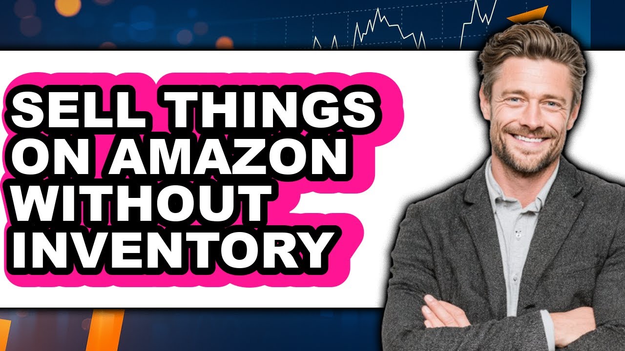 How to Sell Things on Amazon Without Inventory 2025 - Full Guide - YouTube