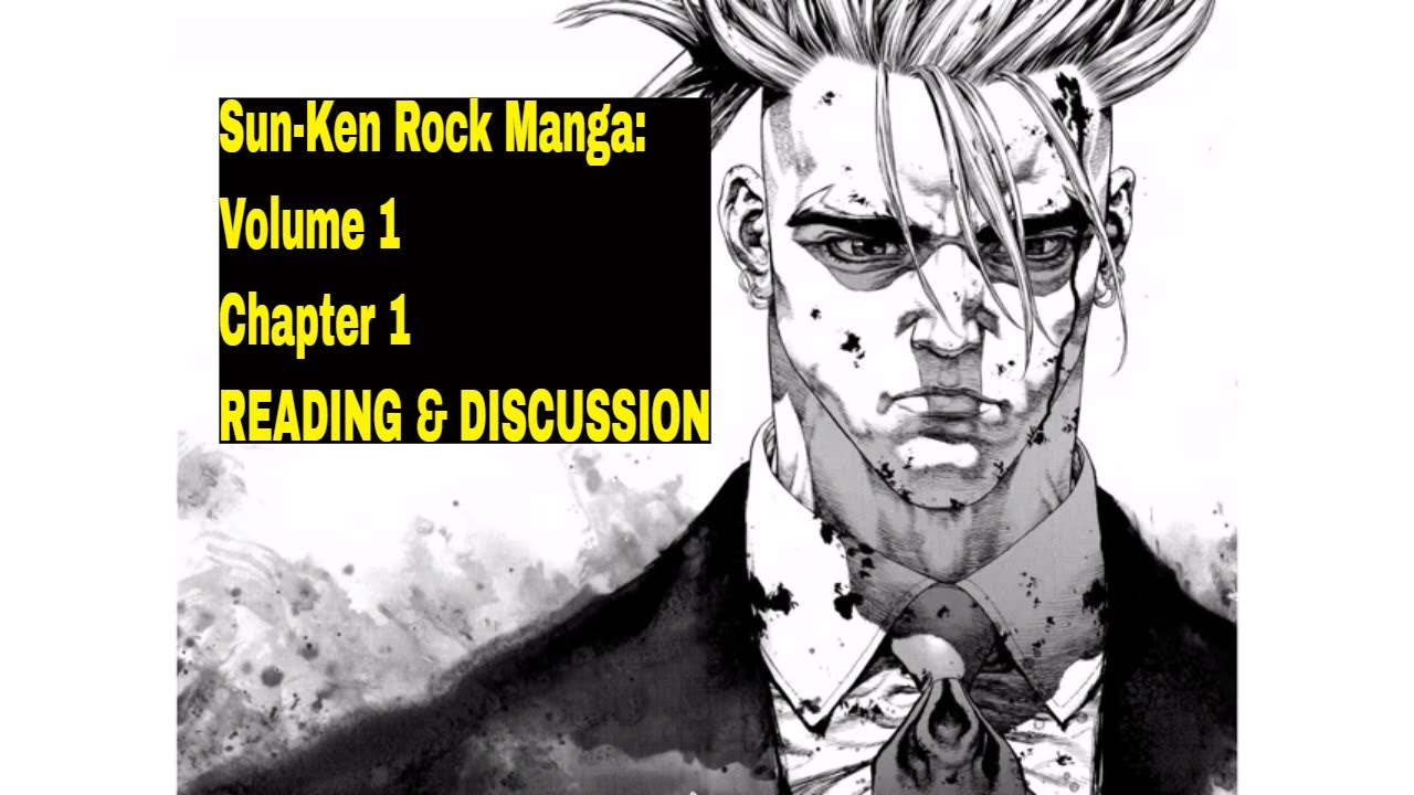 Sun-Ken Rock Manga: Vol 1 Chapter 1 READING & DISCUSSION - YouTube