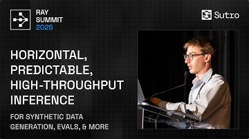 High-Throughput Inference for Synthetic Data & Evals at Sutro | Ray Summit 2025