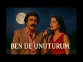 Ben De Unuturum Ferdi Tayfur Anatolian Ballad