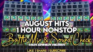 Download Lagu August Hits 1 Hour Nonstop New Battle Mix \u0026 Sound Check - Ken Ganea Remix MP3 Download Lagu August Hits 1 Hour Nonstop New Battle Mix \u0026 Sound Check - Ken Ganea Remix MP3