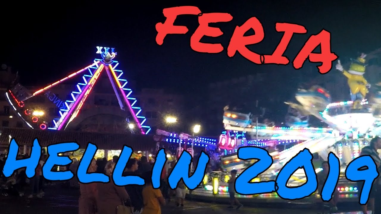 COMIENZA LA FERIA DE HELLIN 2019