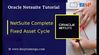 NetSuite Complete Fixed Asset Cycle | NetSuite Fixed Asset Transaction | Oracle NetSuite | NetSuite