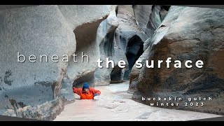 Beneath the Surface // Buckskin Gulch in the heart of winter