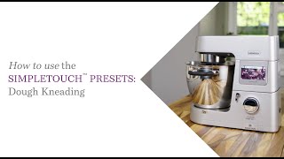 Cooking Chef XL | How to Use the SimpleTouch™ Presets: Dough Kneading Resimi