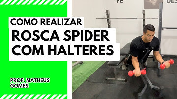 Rosca spider com halteres com pegada supinada - prof. Matheus Gomes