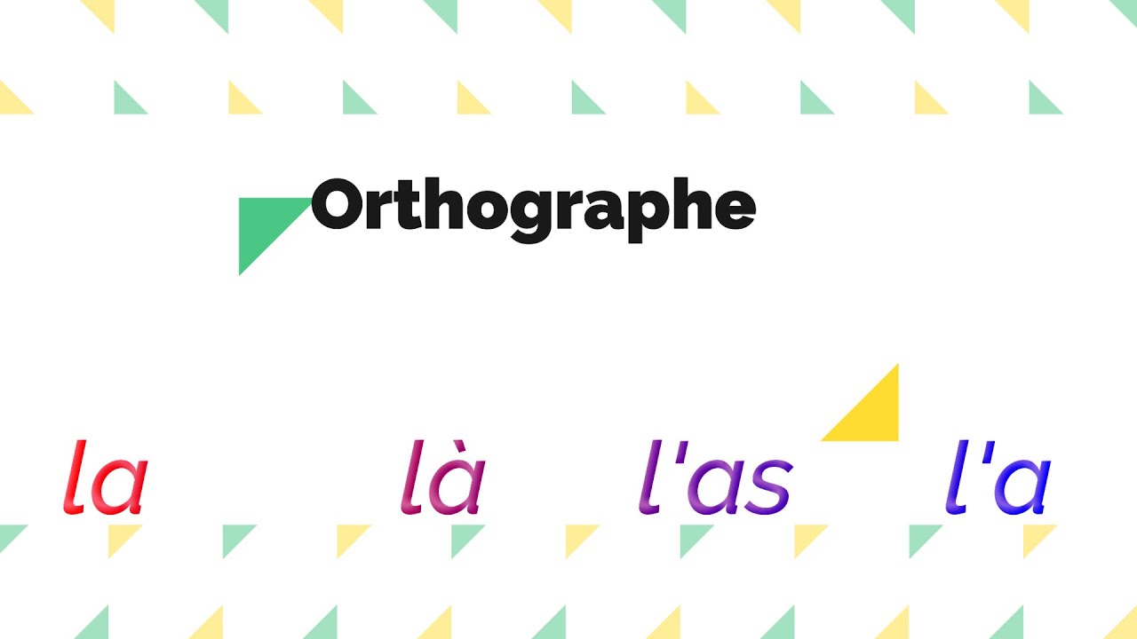 Orthographe: la /là/l'a/l'as  شرح بسيط ومبسط    ماهو الفرق بين