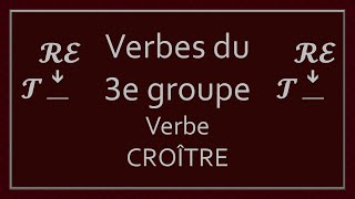 Conjugaison des verbes du 3e groupe - Partie 41