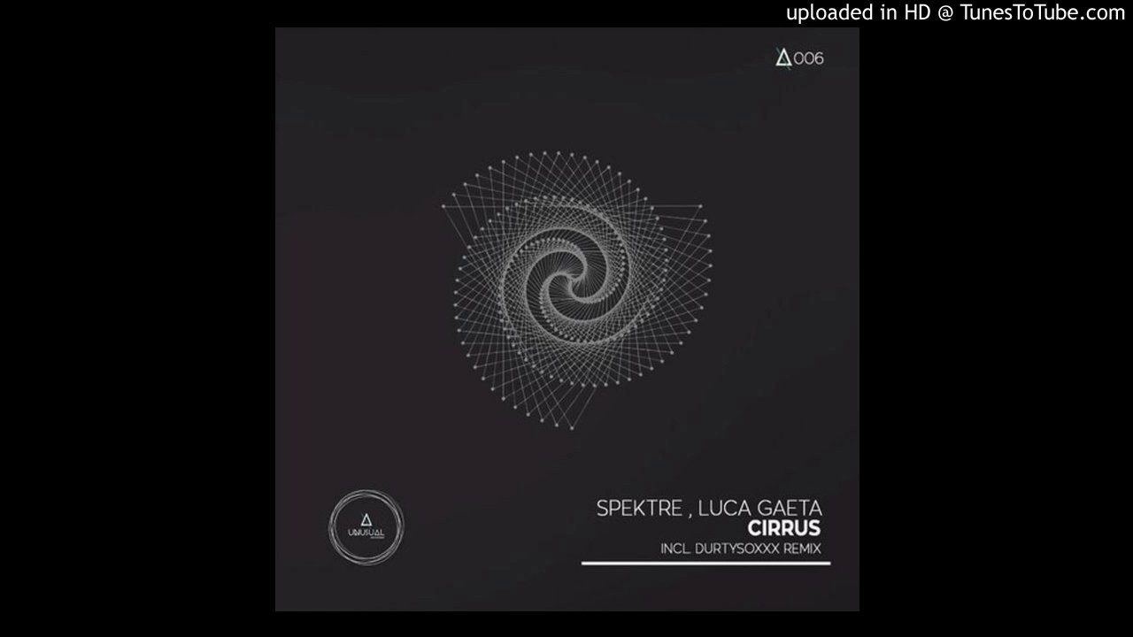 Watch Spektre & Luca Gaeta - Cirrus (Original Mix) on YouTube Watch Spektre & Luca Gaeta - Cirrus (Original Mix) on YouTube