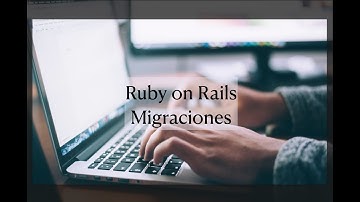 Migraciones de Ruby on Rails