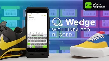 Q Wedge with Linea Pro Rugged - Infinite Peripherals