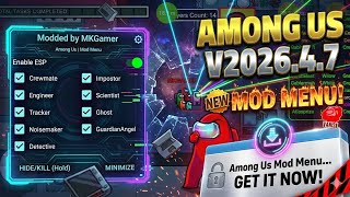 AMONG US MOD MENU - V2026.4.7