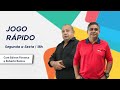 Jogo Rápido (26/05/18) com Roberto Ramos e Edivan Fonseca