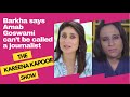 Barkha Dutt says Arnab Goswami can't be called a journalist | Dabur Amla Aloe Vera What Women Want
