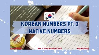 Learn Korean : ?? Korean Native Numbers | How To Count In Korean Numbers | Reality-withSalsa