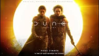 Dune: Part Two Soundtrack | A Time of Quiet Between the Storms - Hans Zimmer | WaterTower