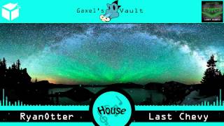 (Progressive House) RyanOtter - Last Chevy [Revamped Recordings]