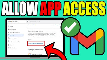 How To Allow Less Secure Apps In Gmail - New Method