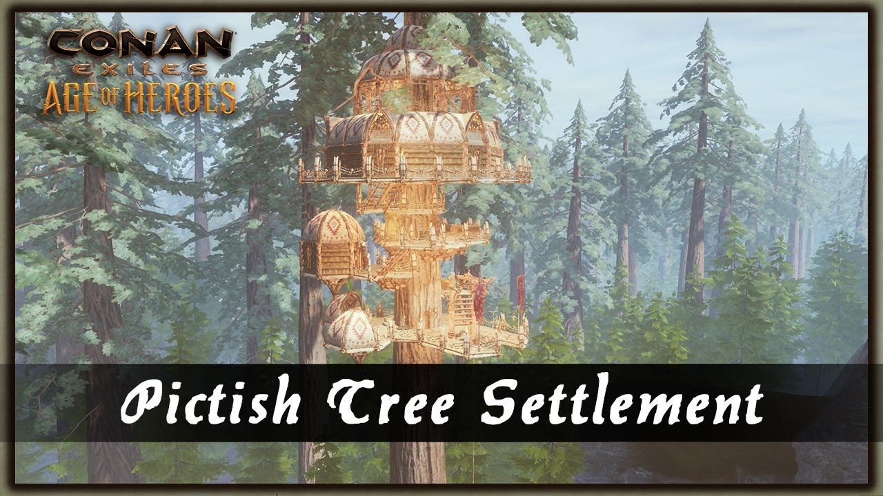 КАК ПОСТРОИТЬ ПИКТСКОЕ ПОСЕЛЕНИЕ НА ДЕРЕВЕ [БЫСТРОЕ СТРОИТЕЛЬСТВО] - CONAN EXILES