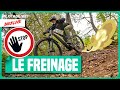 Tuto pilotage  bien matrise son freinage en vtt nos conseils