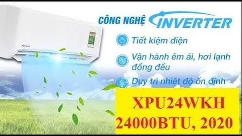 Đánh giá máy lạnh panasonic inverter 2.5 hp cu cs-pu24ukh-8 năm 2024