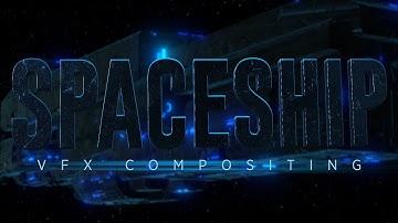 3D Spaceship Compositing VFX Showreel | Video Copilot