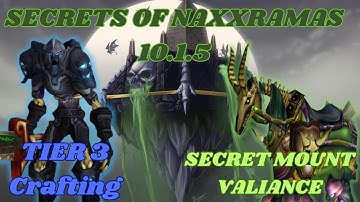 How to Obtain Secret Mount "Valiance", Unlock Secrets of Naxx & Old Scholomance - Tier 3 Crafting