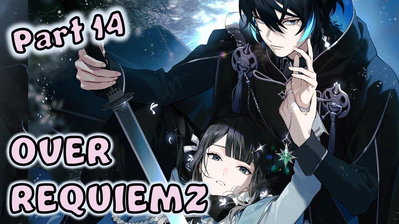 Part 14 - OVER REQUIEMZ playthrough (JP➡ENG) - YouTube