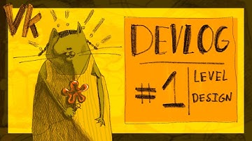 Devlog#1: Level Design!
